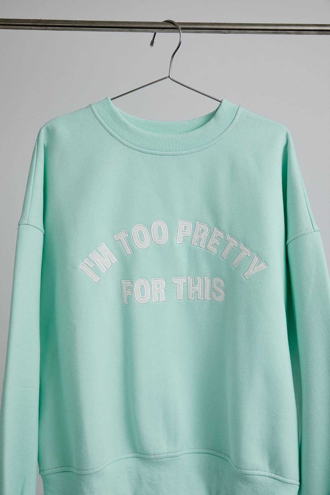 Too Pretty Sweatshirt