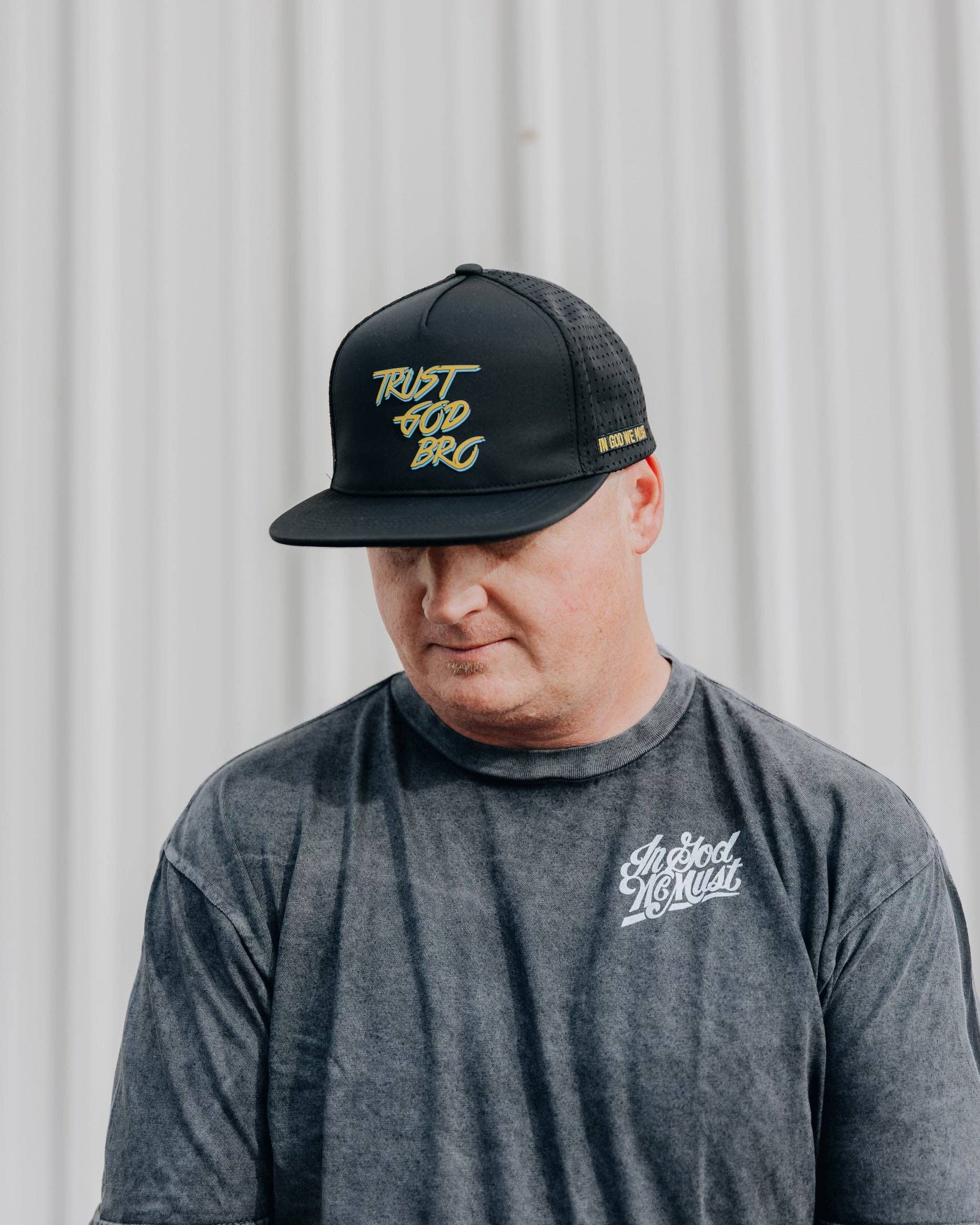 'Trust God Bro' Hat: Flat Brim