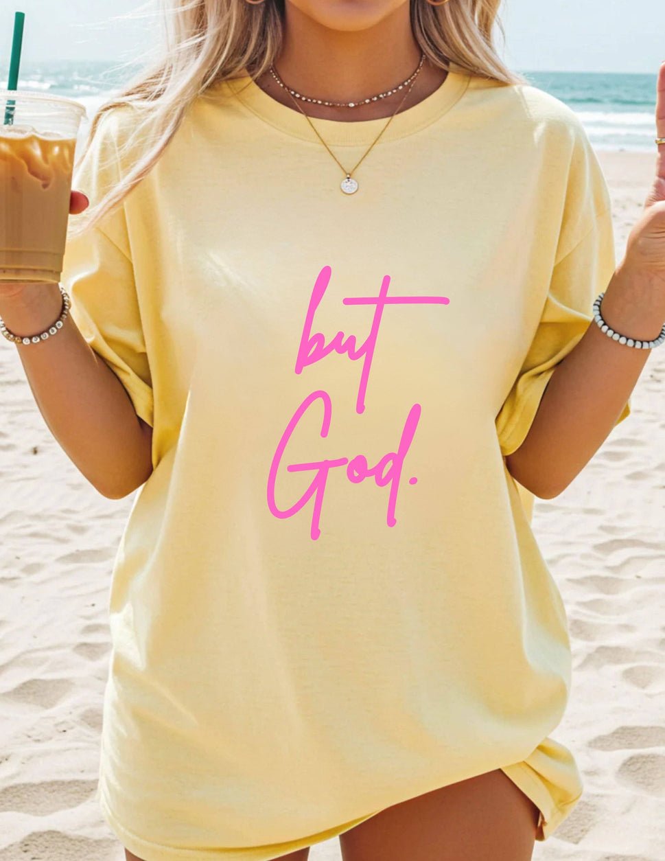 "But God." Comfort Colors Graphic Tee