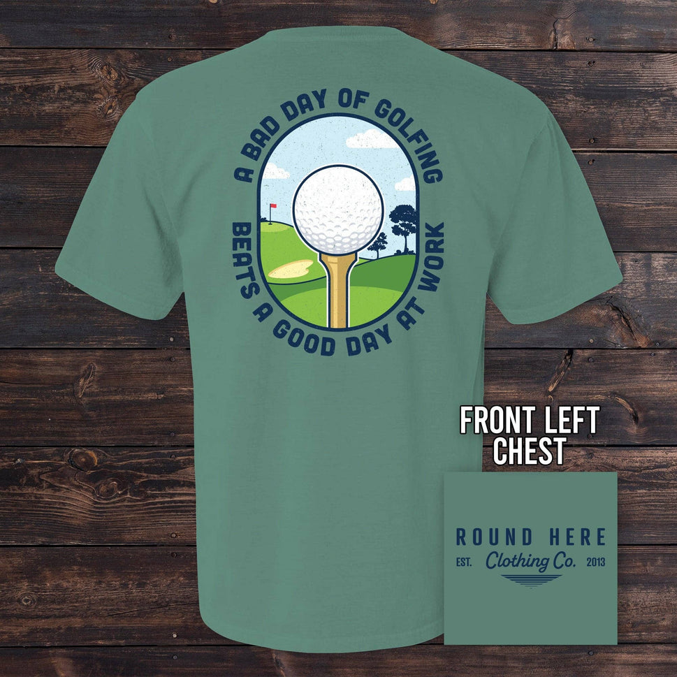 Round Here Clothing A Bad Day of Golfing